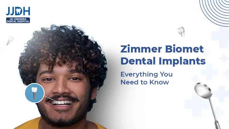 Zimmer Biomet Dental Implant in Jaipur: Everything You Need to Know